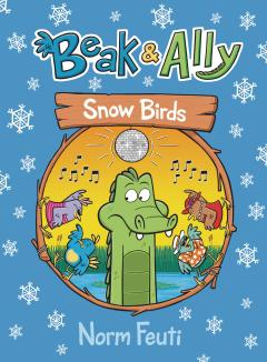 BEAK & ALLY TP 04 SNOW BIRDS