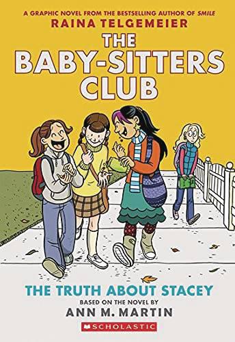 BABY SITTERS CLUB FC TP 02 TRUTH ABOUT STACY
