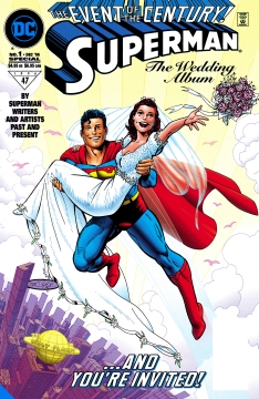 SUPERMAN & LOIS LANE THE 25TH WEDDING ANNIVERSARY DLX HC