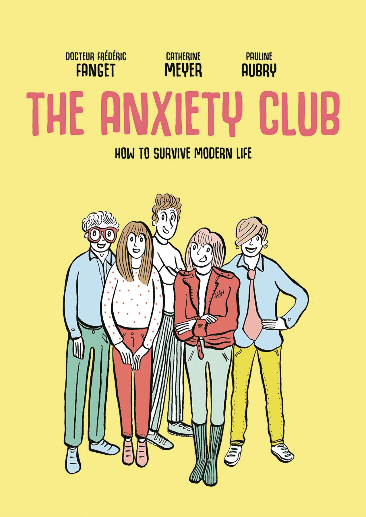 ANXIETY CLUB HOW TO SURVIVE MODERN LIFE TP