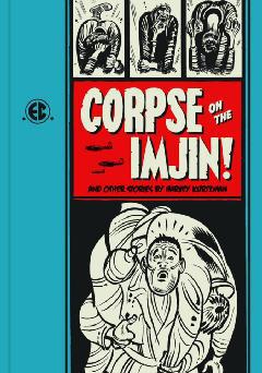EC KURTZMAN CORPSE OF THE IMJIN AND OTHER STORIES HC