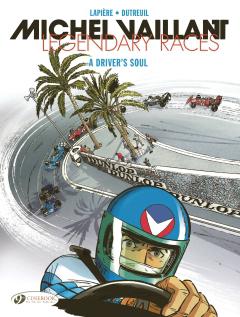 MICHEL VAILLANT LEGENDARY RACES TP 02 DRIVERS SOUL