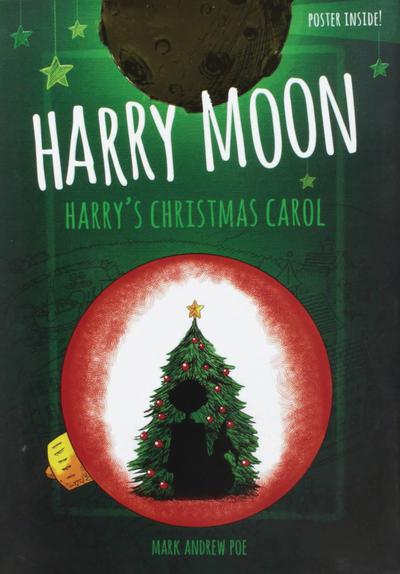 HARRY MOON HARRYS CHRISTMAS CAROL PROSE NOVEL HC COLOR ED