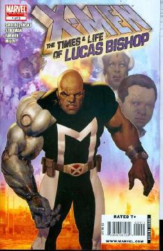 X-MEN TIMES AND LIFE OF LUCAS BISHOP