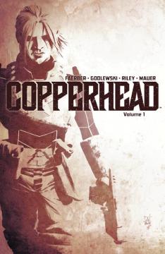 COPPERHEAD TP 01 A NEW SHERIFF IN TOWN