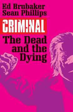 CRIMINAL TP 03 DEAD AND THE DYING