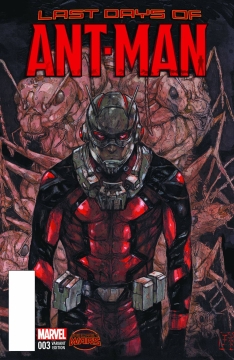 ANT-MAN LAST DAYS