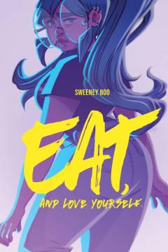 EAT AND LOVE YOURSELF TP