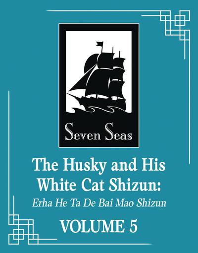 HUSKY & HIS WHITE CAT SHIZUN L NOVEL 05