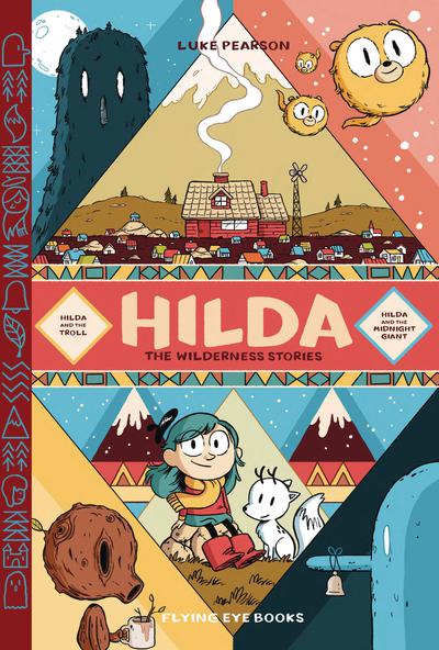 HILDA WILDERNESS STORIES HC 01 TROLL & MIDNIGHT GIANT