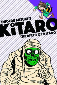 KITARO TP 01 BIRTH OF KITARO