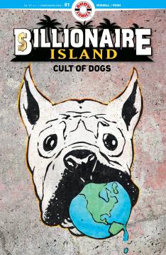 BILLIONAIRE ISLAND CULT OF DOGS