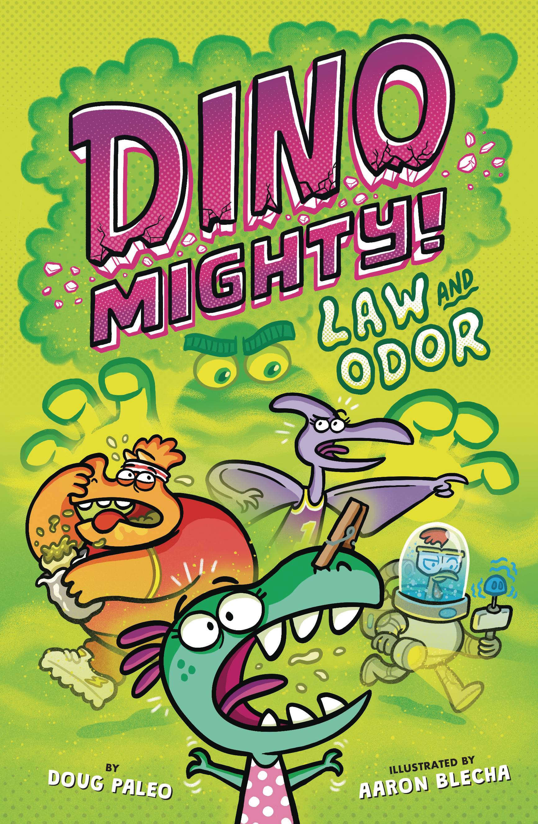 DINO MIGHTY TP 02 LAW AND ODOR