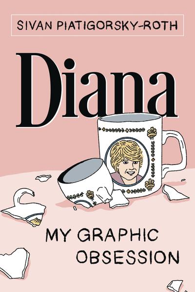 DIANA MY GRAPHIC OBSESSION GN