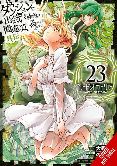 IS WRONG PICK UP GIRLS DUNGEON SWORD ORATORIA GN 23