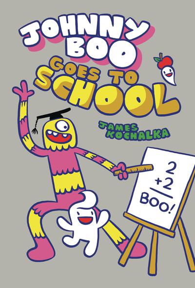 JOHNNY BOO HC 13 OHNNY BOO GOES TO SCHOOL