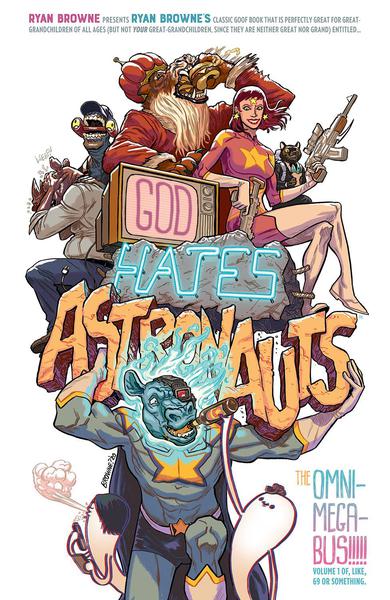 GOD HATES ASTRONAUTS OMNIBUS TP