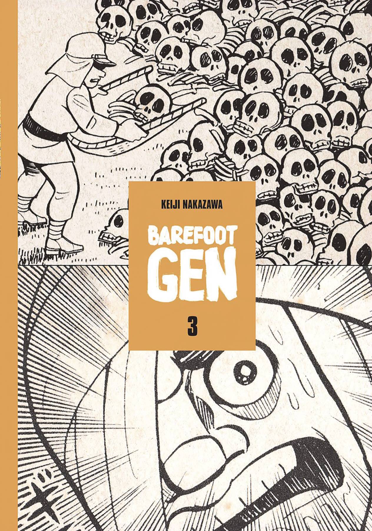 BAREFOOT GEN HC 03  LIFE AFTER THE BOMB