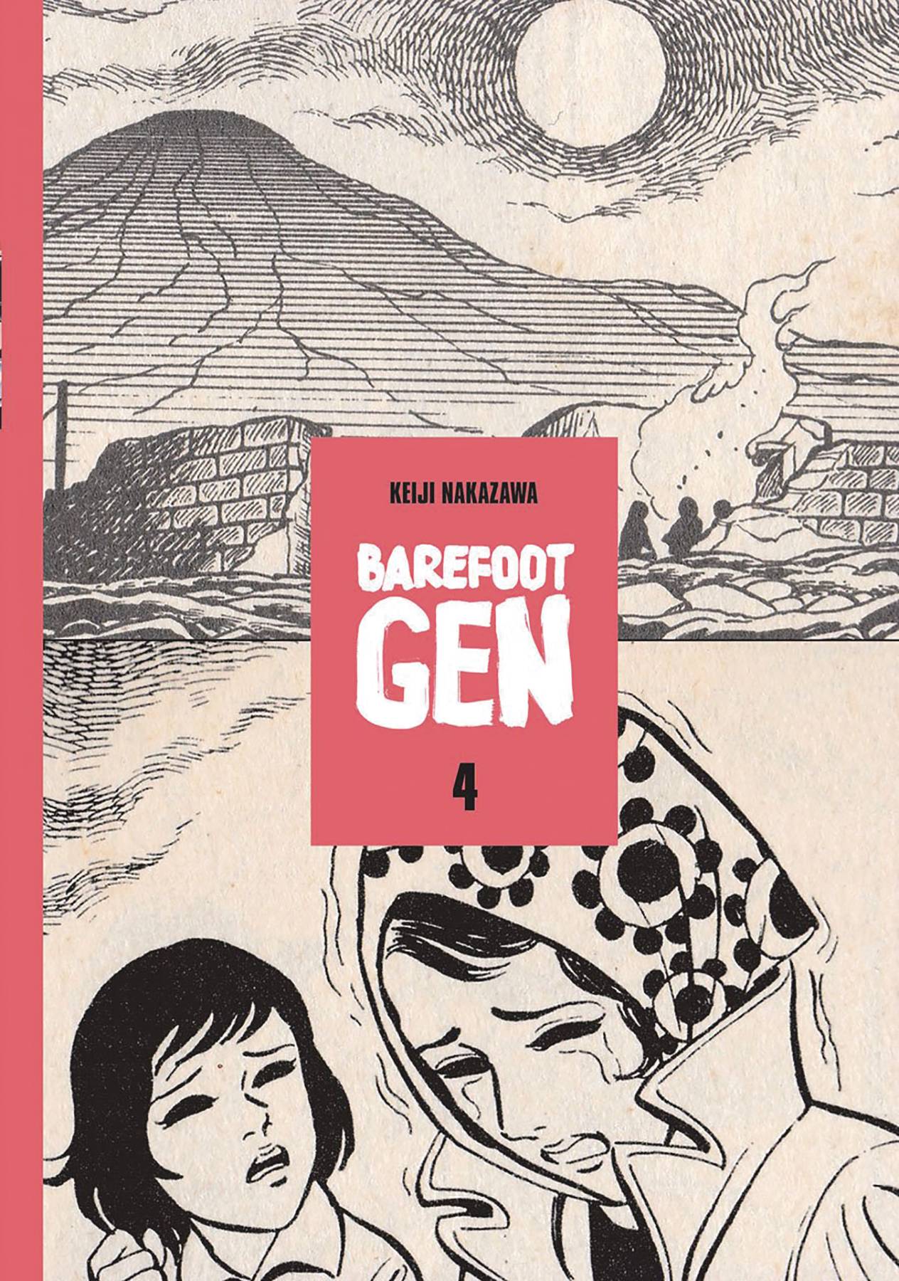 BAREFOOT GEN HC 04 OUT OF THE ASHES