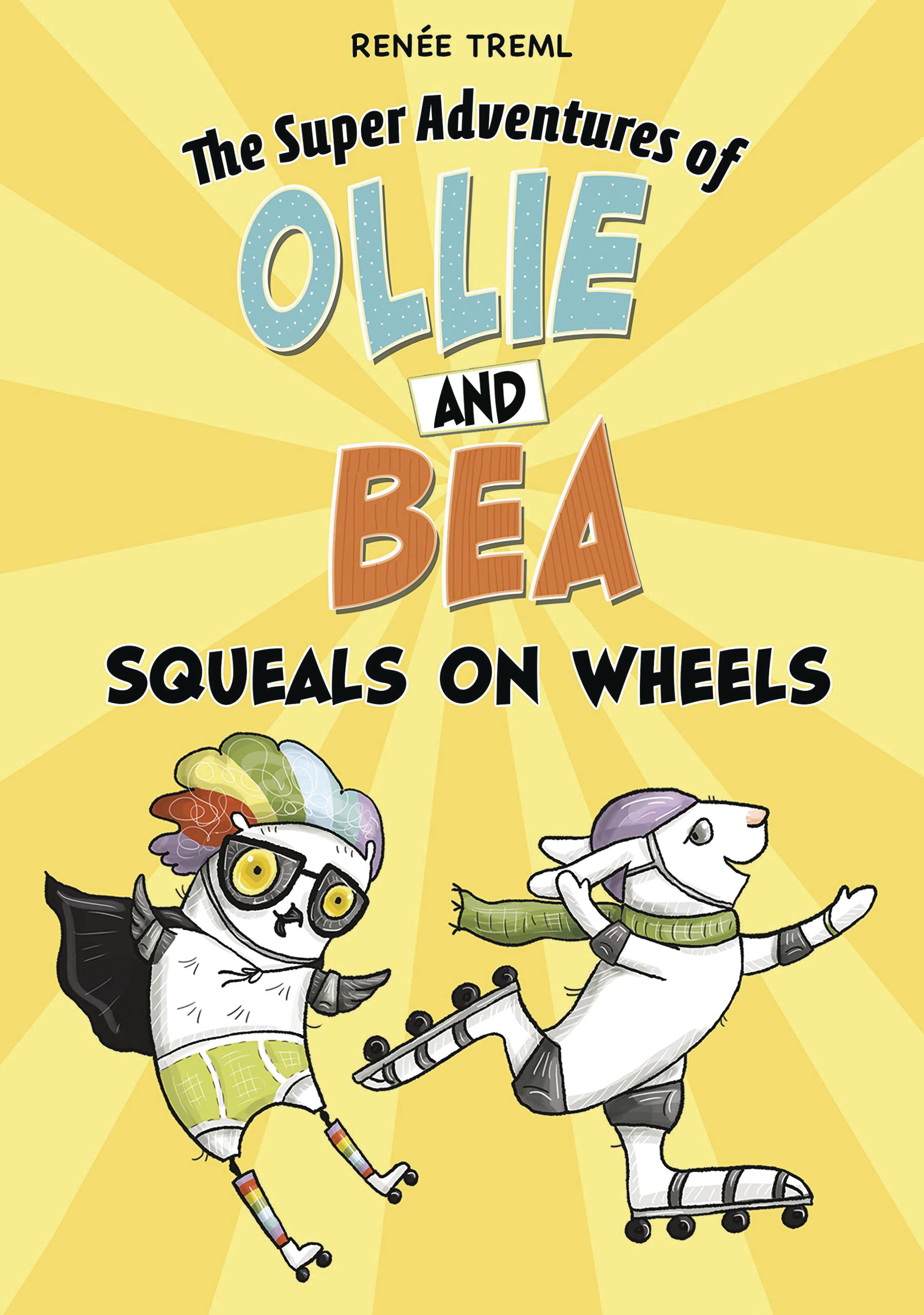 SUPER ADV OF OLLIE & BEA TP SQUEALS ON WHEELS