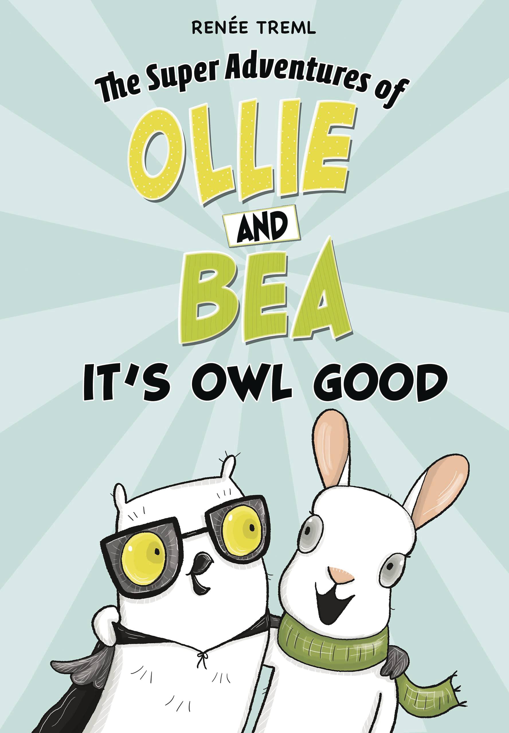 SUPER ADV OF OLLIE & BEA TP ITS OWL GOOD