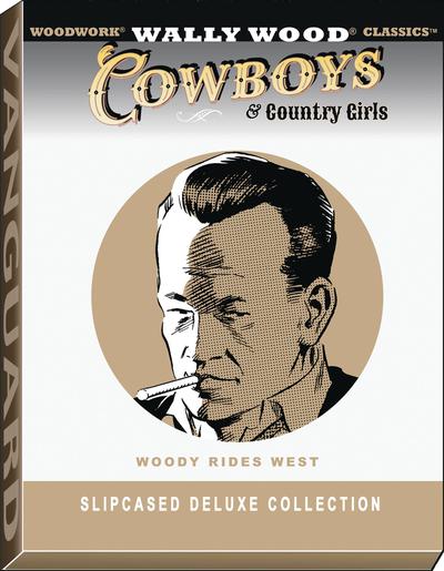 WALLY WOOD COWBOYS & COUNTRY GIRLS HC DLX SLIPCASE ED