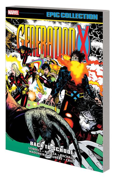 GENERATION X EPIC COLLECTION TP 01 BACK TO SCHOOL