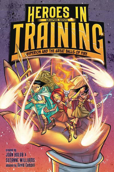 HEROES IN TRAINING TP 04 HYPERION & GREAT BALLS OF FIRE