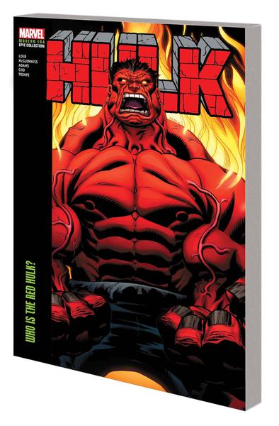 HULK MODERN ERA EPIC COLLECTION TP 06 WHO IS THE RED HULK