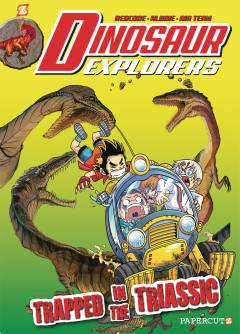 DINOSAUR EXPLORERS TP 04 TRAPPED IN THE TRIASSIC