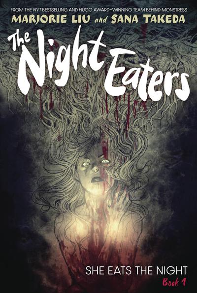 NIGHT EATERS HC 01 SHE EATS AT NIGHT SGN PX ED