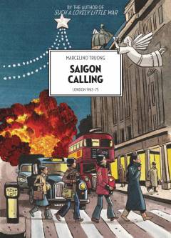 SAIGON CALLING LONDON 1963 -75 GN