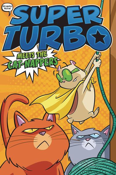 SUPER TURBO TP 07 MEETS THE CAT-NAPPERS