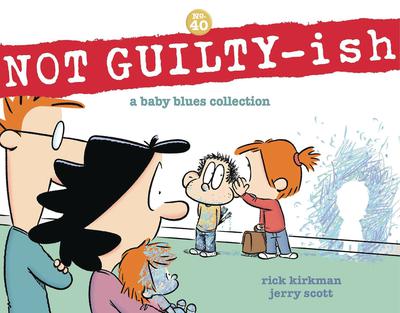 BABY BLUES COLLECTION TP NOT GUILTY ISH