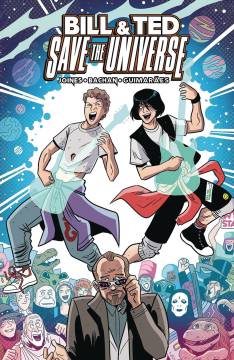 BILL & TED SAVE UNIVERSE TP