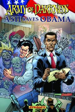 ARMY OF DARKNESS ASH SAVES OBAMA TP