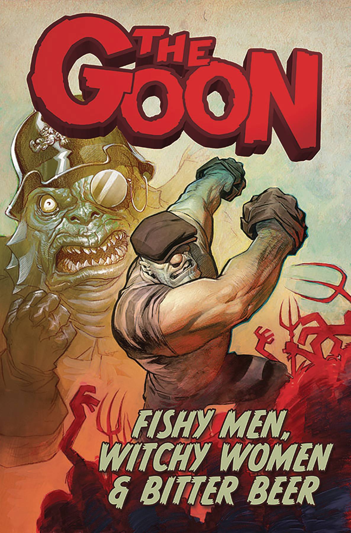GOON TP 03 FISHY MEN WITCHY WOMEN & BITTER BEER