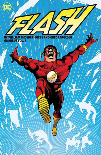 FLASH BY WILLIAM MESSNER-LOEBS AND GREG LAROCQUE OMNIBUS HC 01