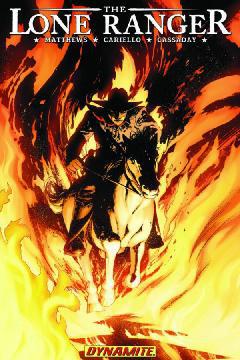 LONE RANGER TP 03 SCORCHED EARTH