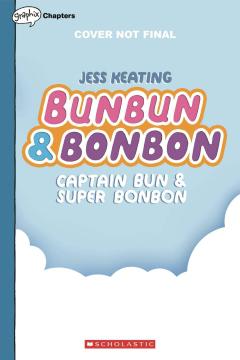 BUNBUN & BONBON TP 03 CAPT BUN & SUPER BONBON