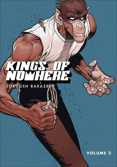 KINGS OF NOWHERE TP 02