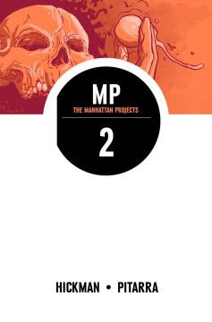 MANHATTAN PROJECTS TP 02 THEY RULE