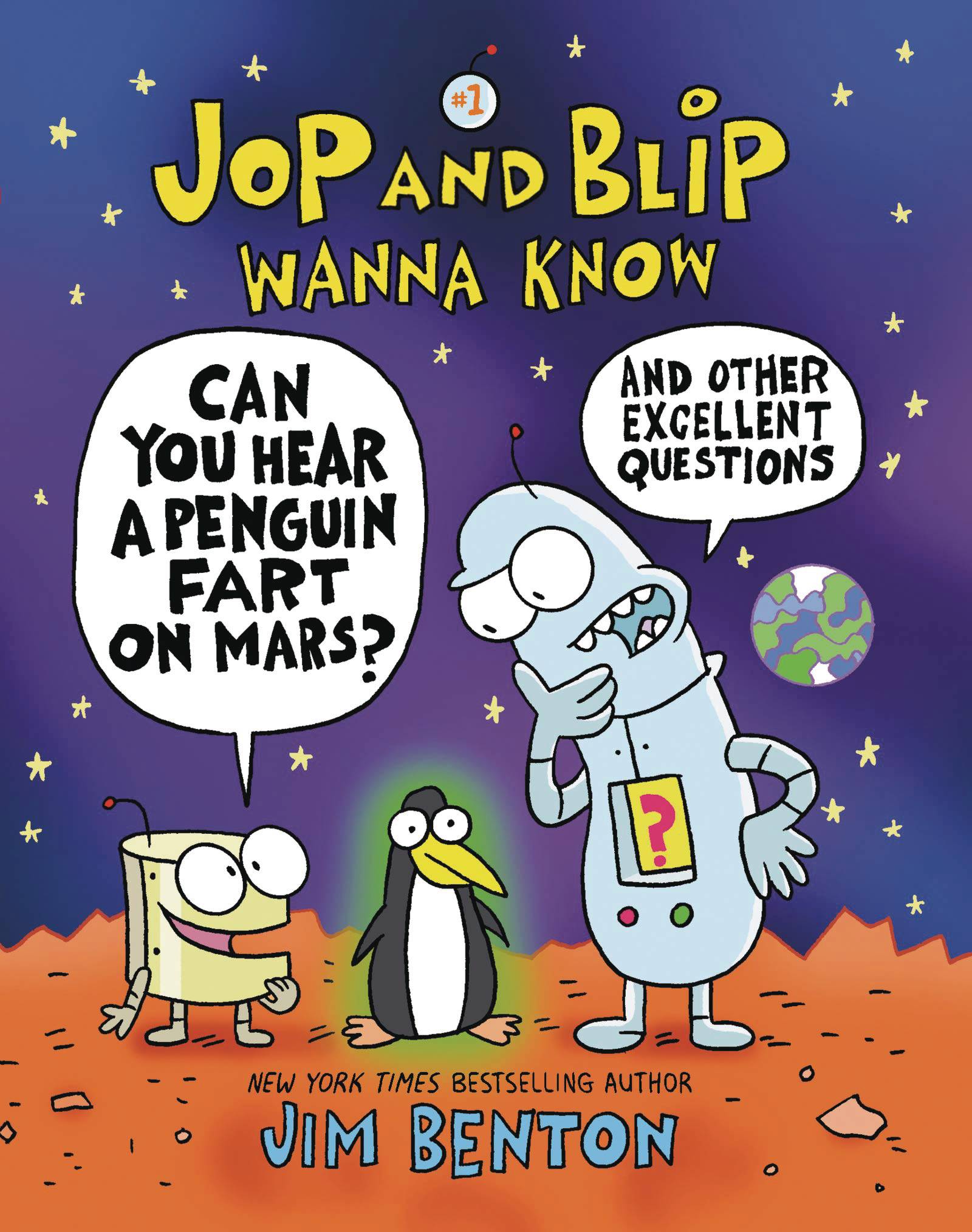 JOP AND BLIP WANNA KNOW TP CAN HEAR PENGUIN FART ON MARS