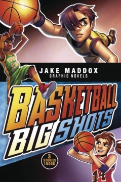 JAKE MADDOX BASKETBALL BIG SHOTS TP