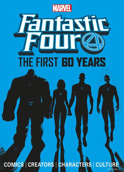 FANTASTIC FOUR FIRST 60 YEARS HC 01