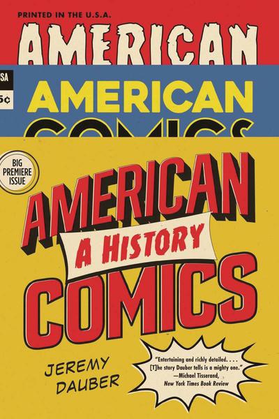 AMERICAN COMICS A HISTORY SC