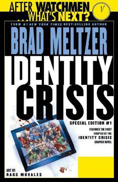 IDENTITY CRISIS # 1 SPECIAL EDITION