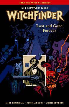 WITCHFINDER TP 02 LOST AND GONE FOREVER