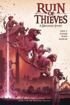 BRIGANDS TP 02 RUIN OF THIEVES