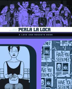 LOVE & ROCKETS LIBRARY JAIME TP 03 PERLA LA LOCA
